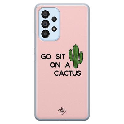 Samsung Galaxy A33 siliconen hoesje - Go sit on a cactus Samsung Galaxy A33 siliconen hoesje - Go sit on a cactus
