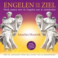 ENGELEN EN DE ZIEL - Werk samen met de Engelen aan je zieledoelen - Annelies Hoornik - Hardcover (9789079995127) - thumbnail