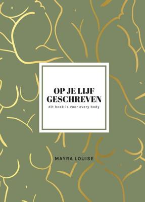Op je lijf geschreven - Mayra Louise - ebook