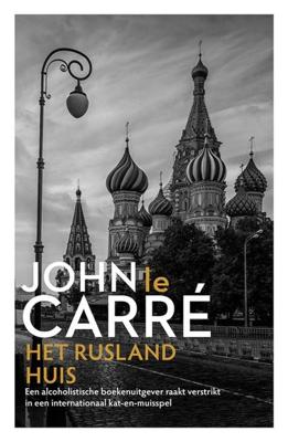 Het Rusland huis - John le Carré - ebook