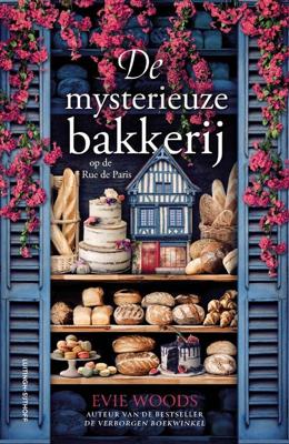 De mysterieuze bakkerij op de Rue de Paris - Evie Woods - ebook De mysterieuze bakkerij op de Rue de Paris - Evie Woods - ebook