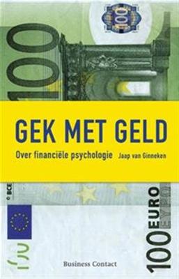 Gek met geld - Jaap van Ginneken - ebook