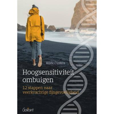Hoogsensitiviteit ombuigen (Paperback)