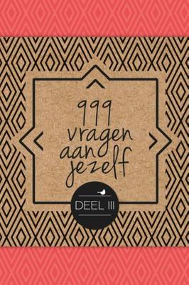 999 vragen aan jezelf (Hardback) 999 vragen aan jezelf (Hardback)