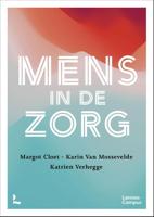 Mens in de zorg - Margot Cloet, Karin Van Mossevelde, Katrien Verhegge - ebook - thumbnail