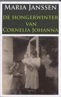 De hongerwinter van Cornelia Johanna - Maria Janssen - ebook - thumbnail