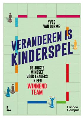 Veranderen is kinderspel - Yves Van Durme - ebook