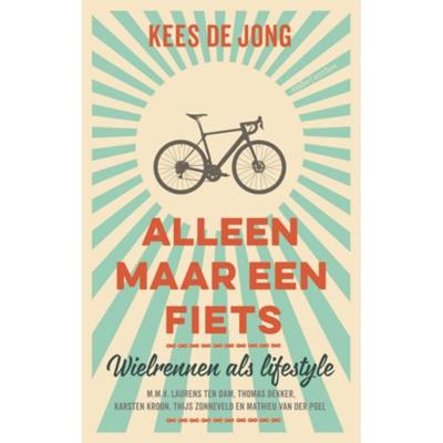 Alleen maar een fiets - Kees de Jong - Paperback (9789026341618)