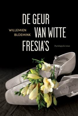 De geur van witte fresia's (Paperback)