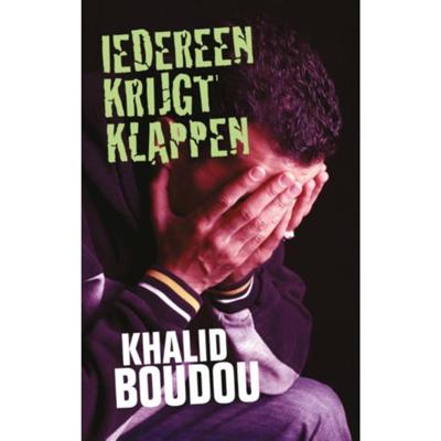 Iedereen krijgt klappen - Khalid Boudou - Paperback (9789048828463)