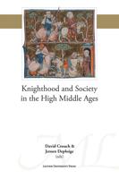 Knighthood and Society in the High Middle Ages - - ebook - thumbnail