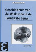 Geschiedenis van de Wiskunde in de Twintigste Eeuw (Paperback) - thumbnail
