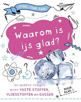 Waarom is ijs glad? (Hardback)