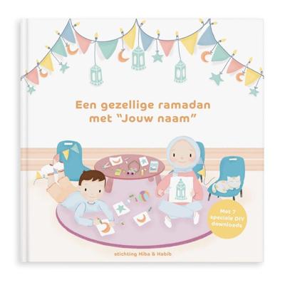 Een gezellige ramadan met “jouw naam” - Softcover Een gezellige ramadan met “jouw naam” - Softcover
