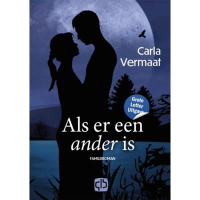 Als er een ander is - Carla Vermaat - Hardcover (9789036438636)