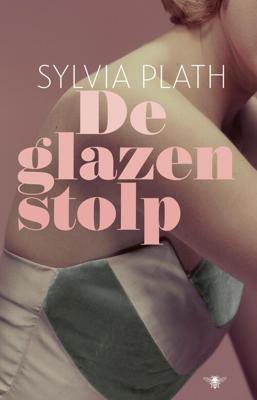 De glazen stolp - Sylvia Plath - ebook
