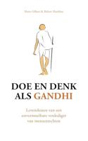 Doe en denk als Gandhi - Marie Gilbert, Robert Matthieu - ebook - thumbnail