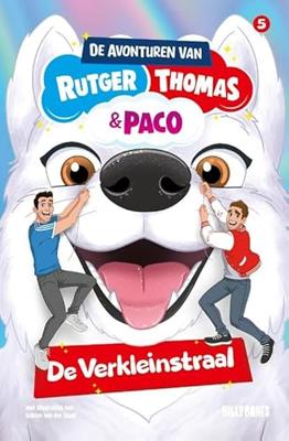 Boek De Avonturen Van Rutger, Thomas En Paco De Verkleinstraal Boek De Avonturen Van Rutger, Thomas En Paco De Verkleinstraal