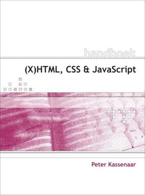 Handboek (X)HTML, CSS en JavaScript (Paperback)
