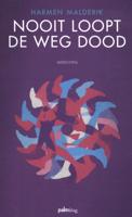 Nooit loopt de weg dood (Paperback) - thumbnail