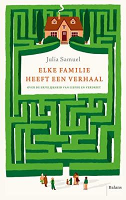 Elke familie heeft een verhaal - Julia Samuel - ebook Elke familie heeft een verhaal - Julia Samuel - ebook