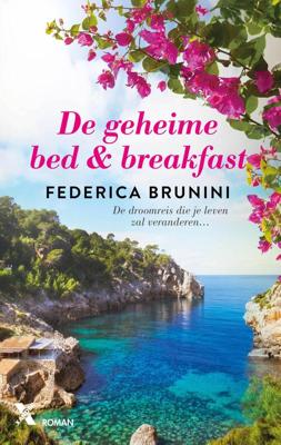 De geheime bed & breakfast - Federica Brunini - ebook