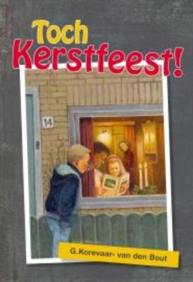 Toch Kerstfeest! - G. Korevaar-van den Bout - ebook