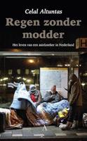 Regen zonder modder: het leven van een asielzoeker in Nederland - thumbnail