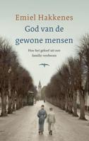God van de gewone mensen - Emiel Hakkenes - ebook - thumbnail