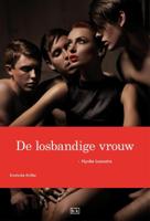 De losbandige vrouw - Nynke Laanstra - ebook - thumbnail