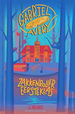 Gabriel Avery - Zakkenroller eersteklas - J.J. Arcanjo - ebook
