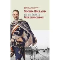 Noord-Holland en de Eerste Wereldoorlog (Paperback) - thumbnail