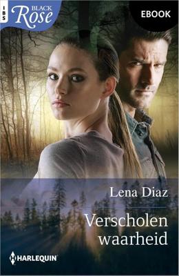 Verscholen waarheid - Lena Diaz - ebook
