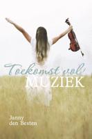 Toekomst vol muziek - Janny den Besten - ebook - thumbnail