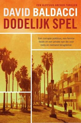 Dodelijk spel - David Baldacci - eBook (9789044932706) Dodelijk spel - David Baldacci - eBook (9789044932706)