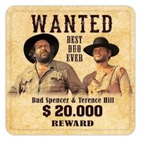 Bud Spencer & Terence Hill Tin coasters Wanted 10 x 10 cm - thumbnail