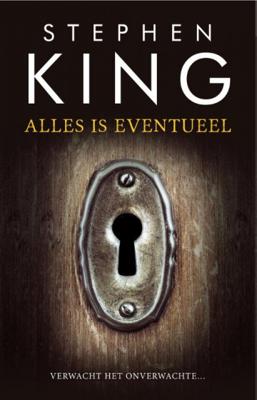 Alles is eventueel (Paperback)