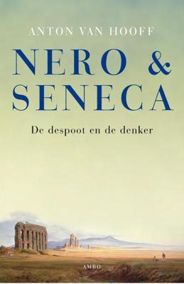Nero en Seneca - Anton van Hooff - ebook
