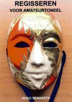 Hugo  Renaerts Regisseren voor amateurtoneel - thumbnail