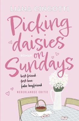 Picking Daisies on Sundays - Liana Cincotti - ebook