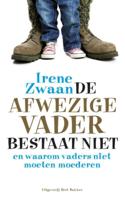 De afwezige vader bestaat niet - Irene Zwaan - ebook - thumbnail