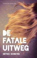 De fatale uitweg - Sietske Scholten - eBook (9789492270016) - thumbnail