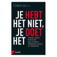 Je hebt het niet, je doet het (Paperback) - thumbnail