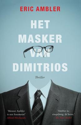 Het masker van Dimitrios - Eric Ambler - ebook