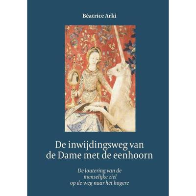 De Dame met de Eenhoorn (Hardback)