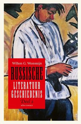 Russische literatuurgeschiedenis deel 2 - Willem G. Weststeijn - ebook