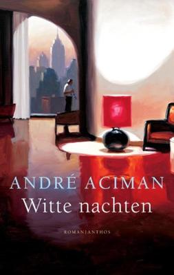 Witte nachten - André Aciman - ebook
