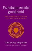 Fundamentele goedheid - Sakyong Mipham - ebook - thumbnail