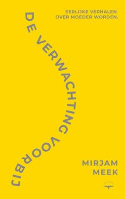 De verwachting voorbij - Mirjam Meek - ebook