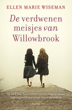 De verdwenen meisjes van Willowbrook - Ellen Marie Wiseman - ebook